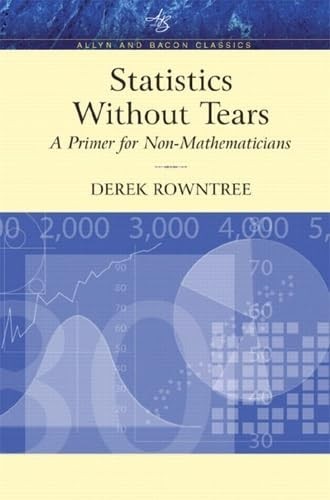 Statistics Without Tears: A Primer f…, Derek Rowntree