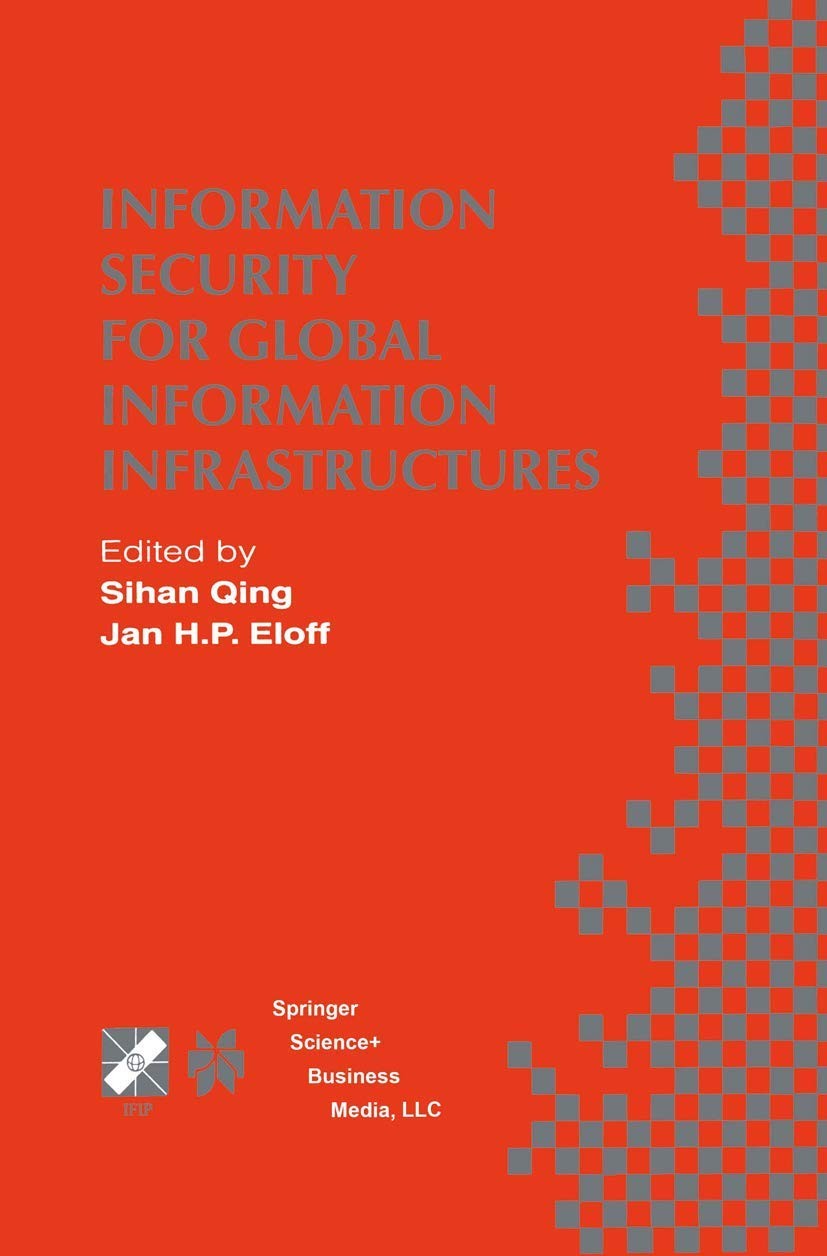 Information Security for Global Information Infrastructures: IFIP TC11 Sixteenth
