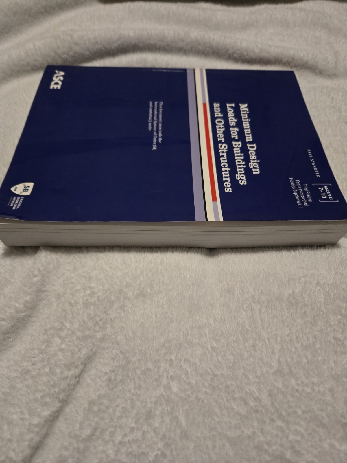 Minimum Design Loads for Buildings & Other Structures sei 7-10 by ASCE Paperback