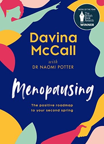 Menopausing: The self-help guide for 2022 from television star Davin – VERY GOOD