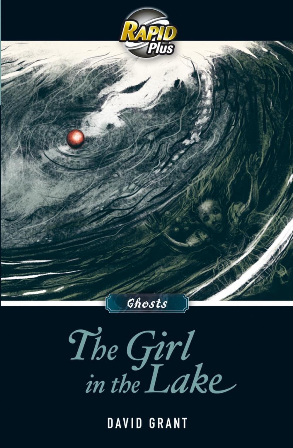 RapidPlus 8.2 The Girl in the Lake by David Grant (English) Paperback Book