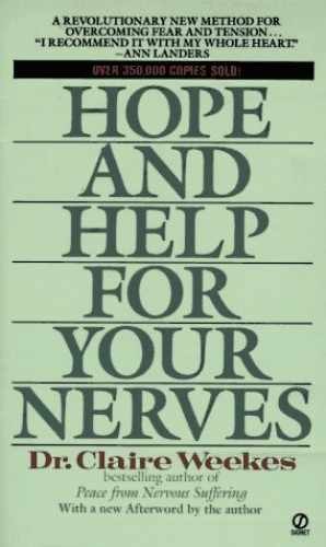 Hope and Help for Your Nerves – Paperback, by Weekes Claire – Very Good