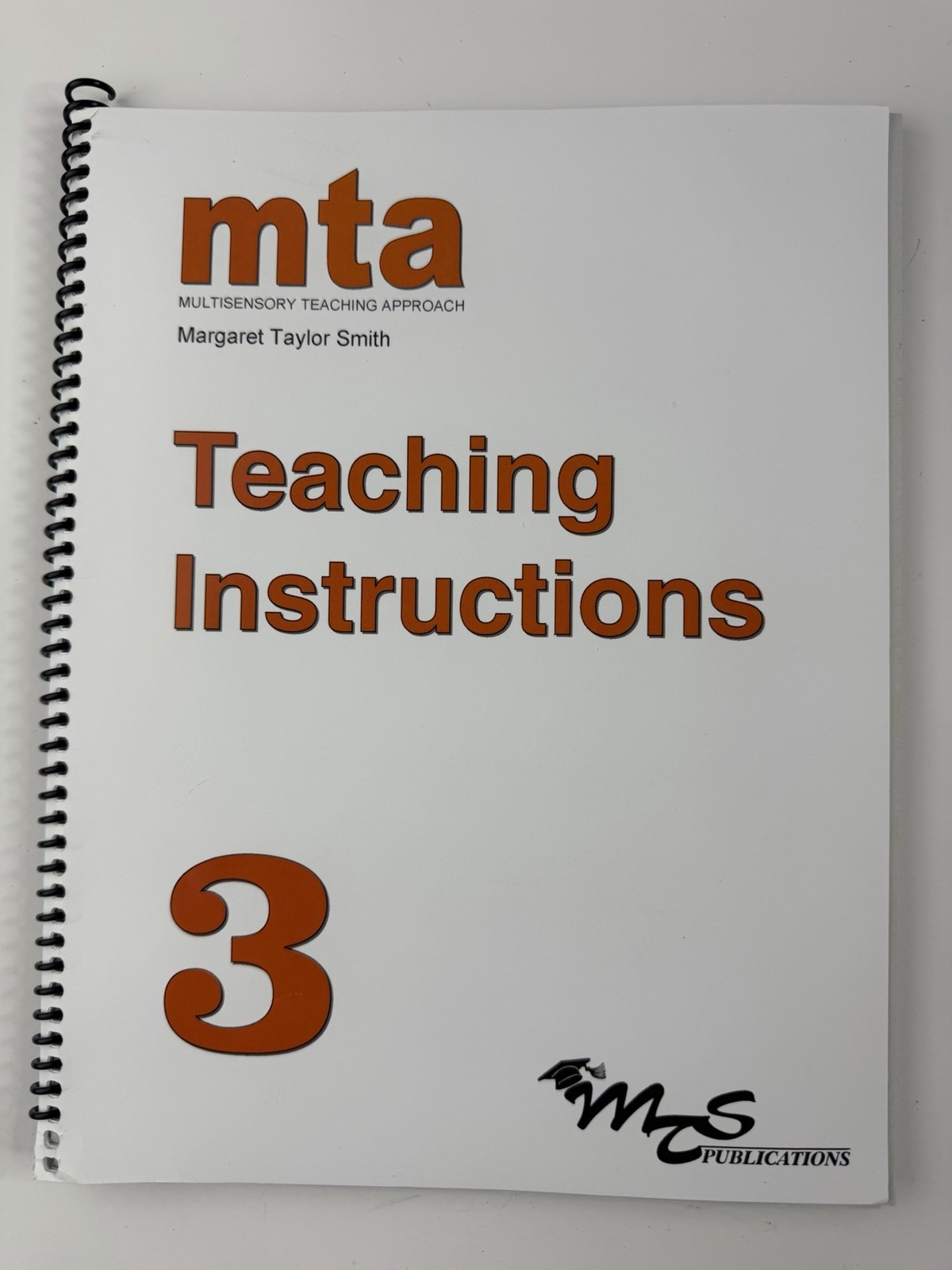 KIT: MTA Multisensory Teaching Approach Margaret Taylor Smith Reading Spelling 3