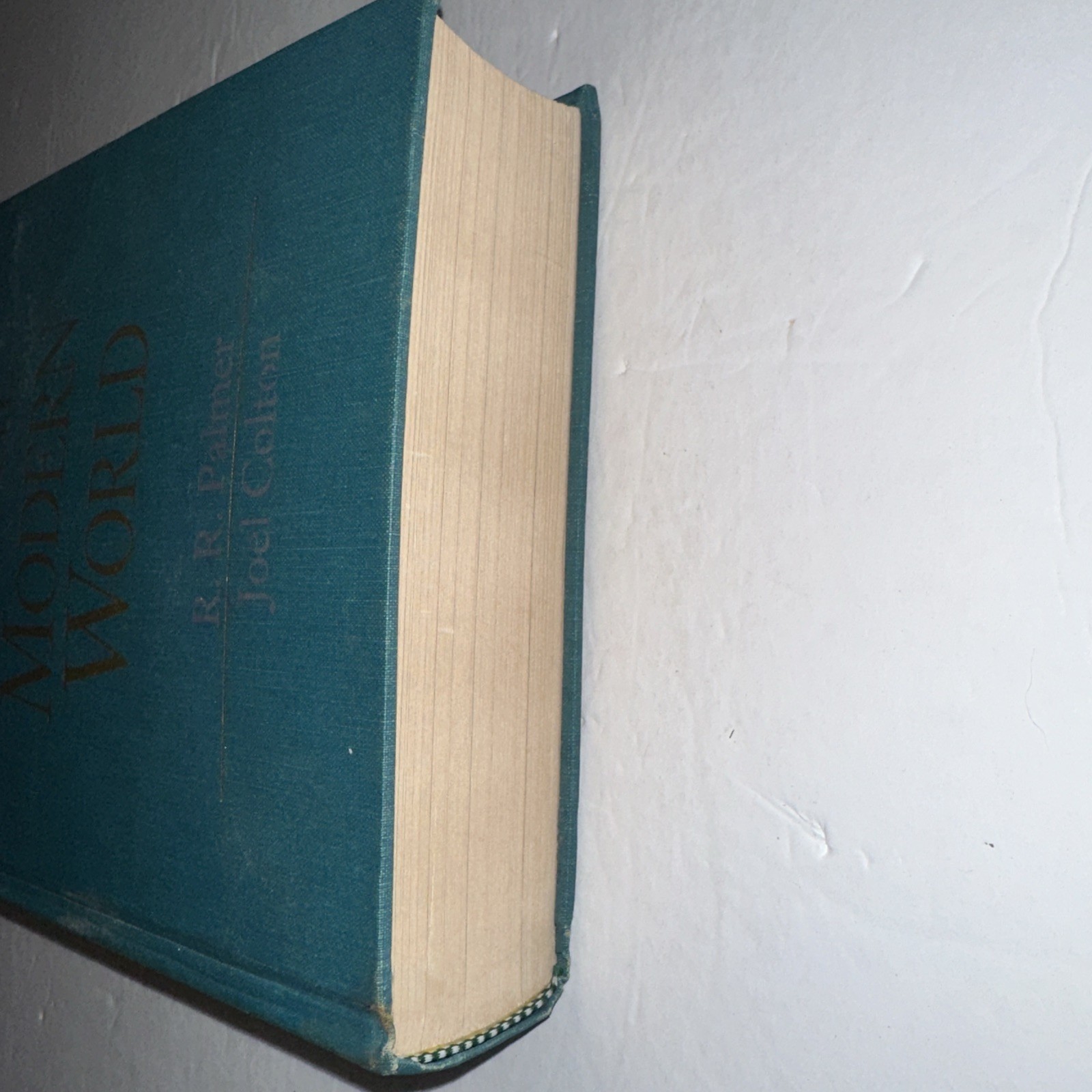 A History of the Modern World RR Palmer Joel Colton 7th Edition 1992 Hardcover