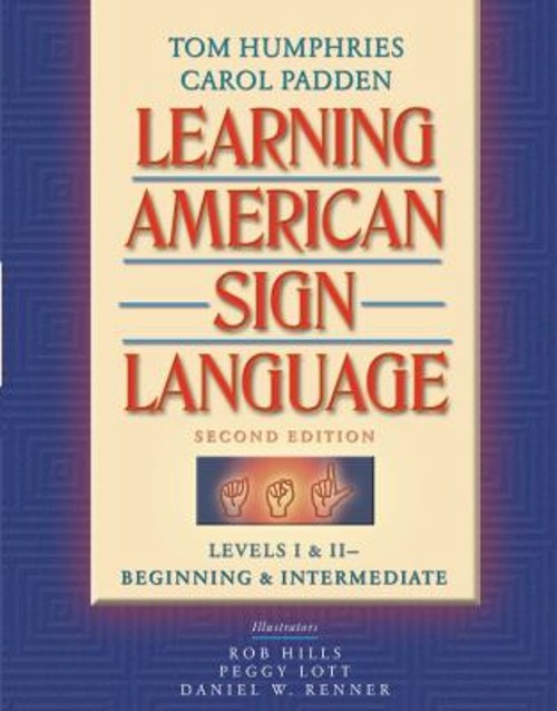 Learning American Sign Language : Beginning and Intermediate, Lev