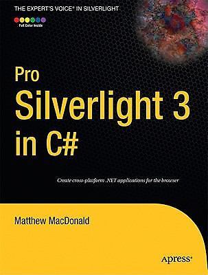 Pro Silverlight 3 in C# (Expert’s Voice in Silverlight), MacDonald, Matthew, Ver