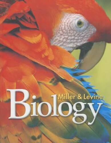 MILLER LEVINE BIOLOGY 2014 STUDENT EDITION GRADE 10 – Hardcover – GOOD