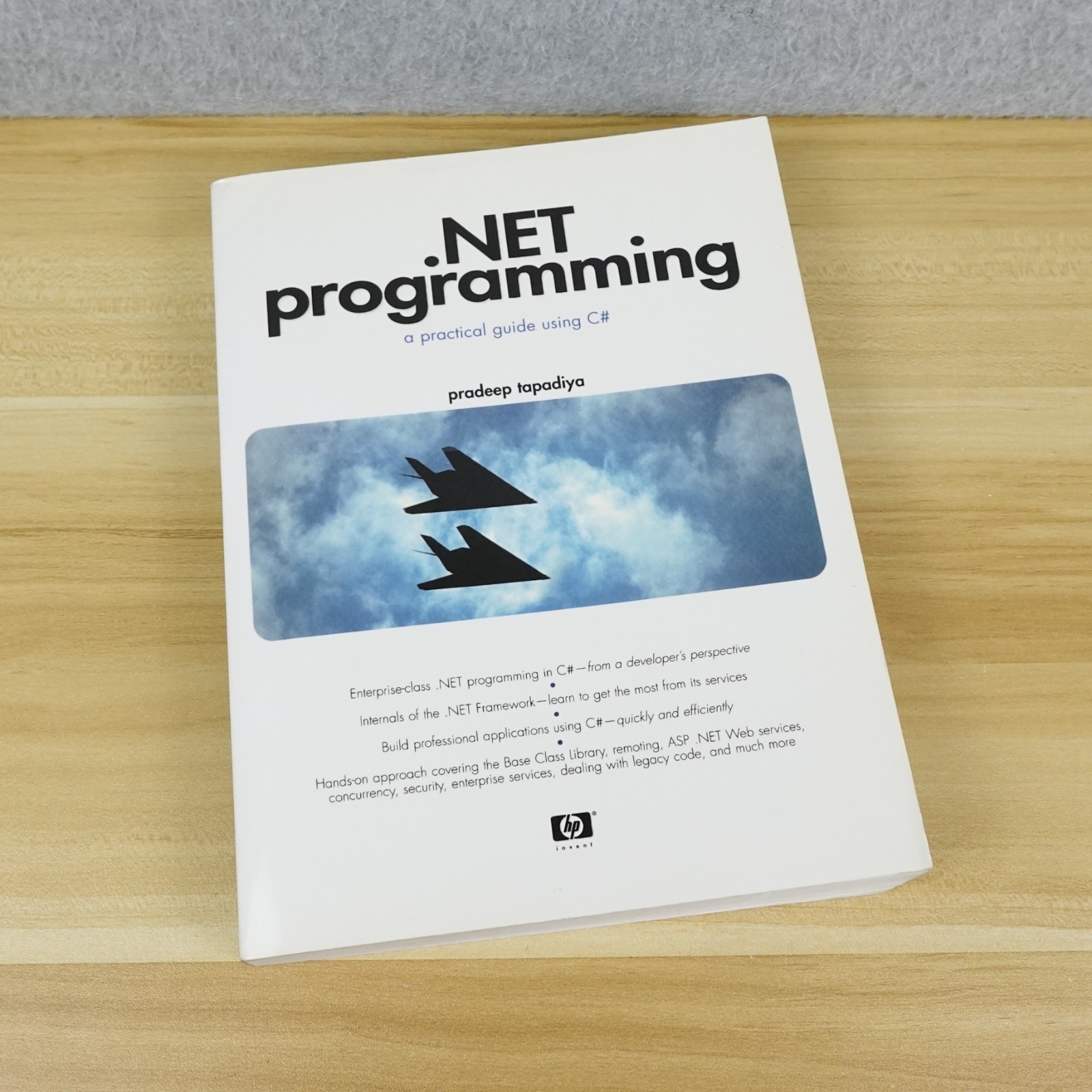 .Net Programming: A Practical Guide Using C# Paradeep Tapadiya HP Paperback