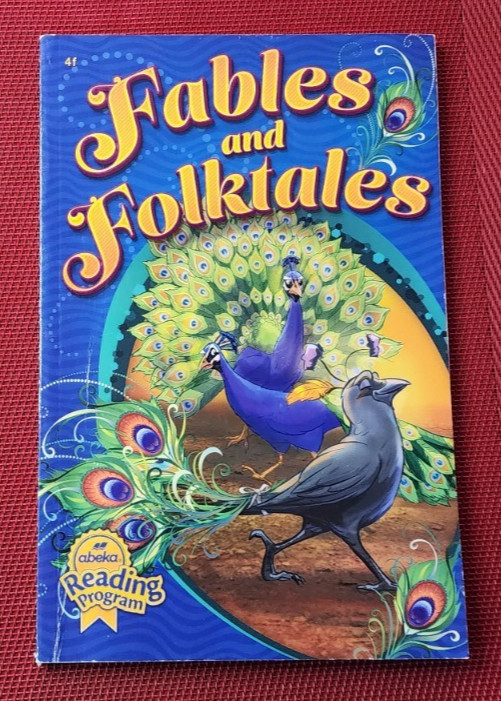 Abeka Reader 4th Grade 4f • FABLES & FOLKTALES 1st Edition338834 pb