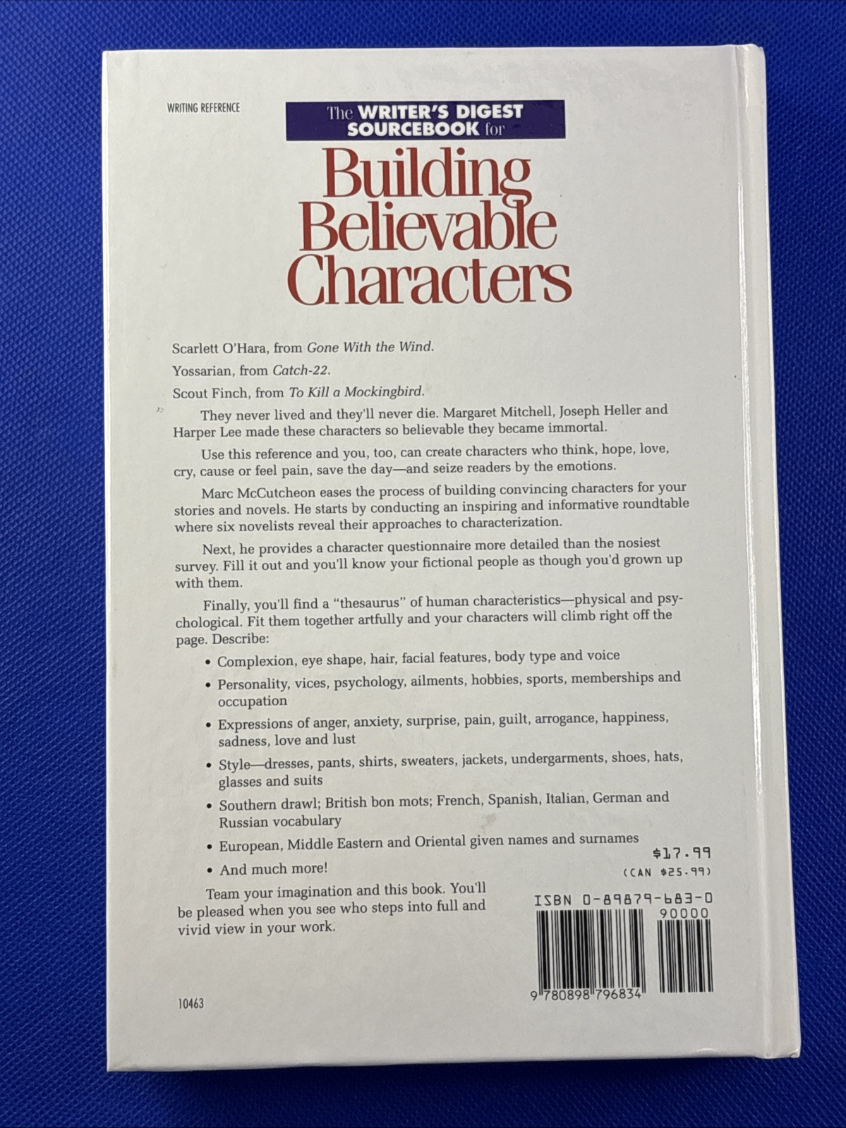 Writer’s Digest Sourcebook for Building Believable Characters by Marc McCutcheon