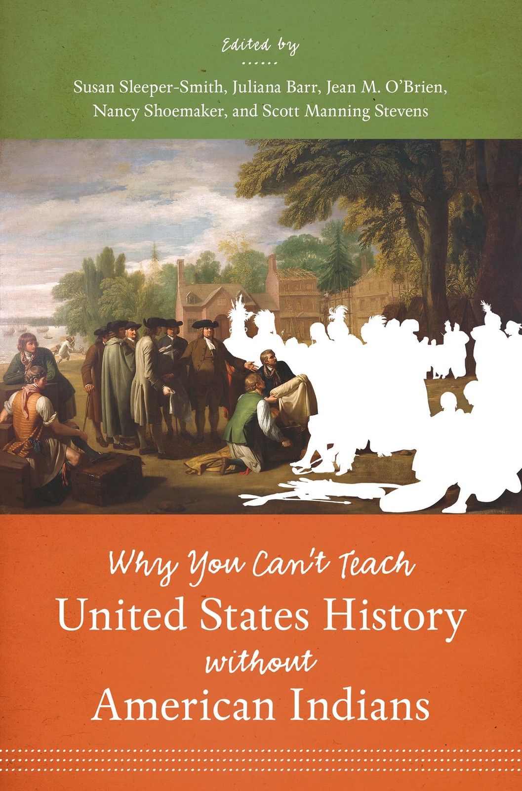 Why You Can’t Teach United States History without American Indians