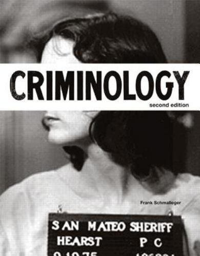 Criminology (2nd Edition) (The Justice Series) [LNEW]