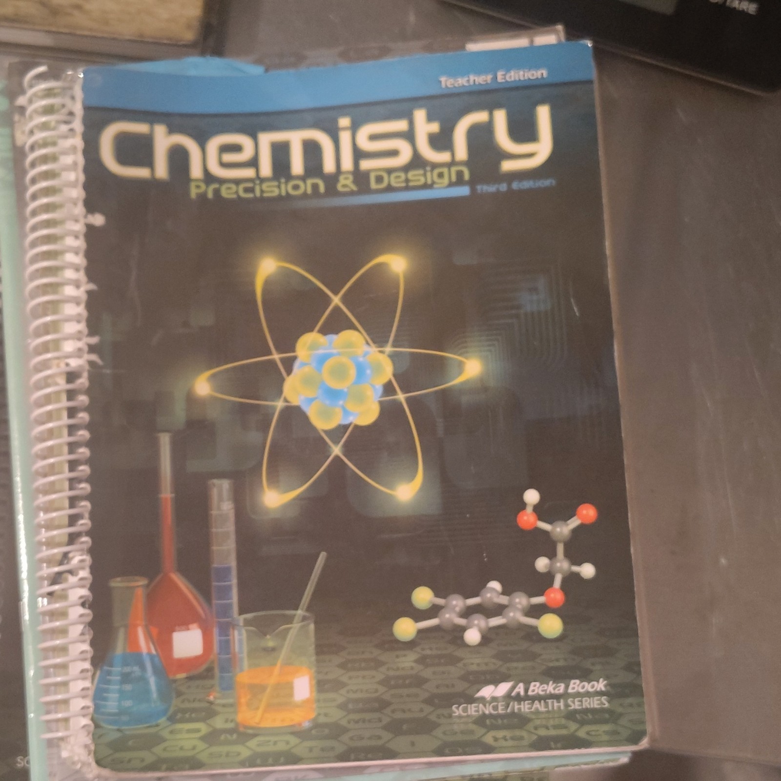 Abeka Chemistry Precision & Design 3rd Ed Teacher Edition Ring/Wire Bound NC3-11