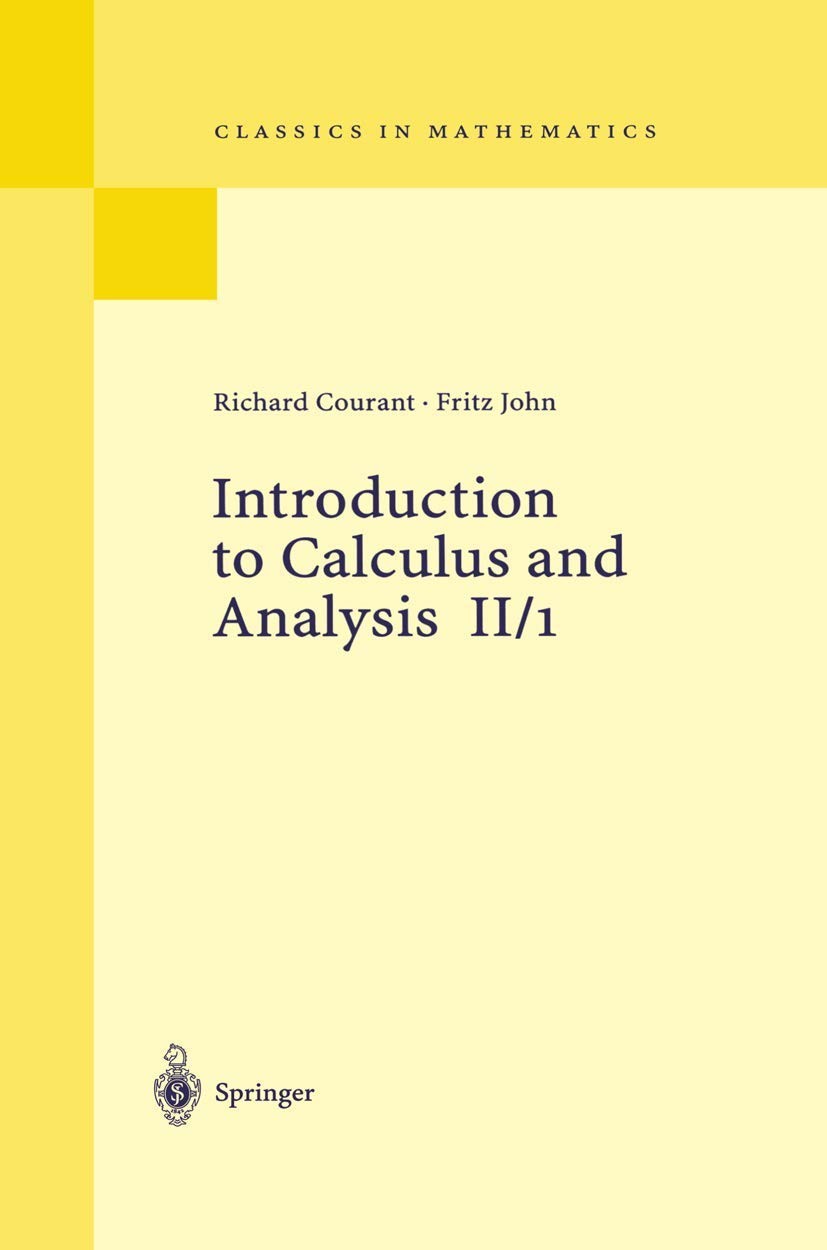 Introduction to Calculus and Analysis, Vol. II/1 (Classics in Mathematics)