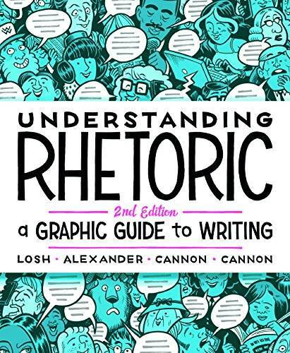 Understanding Rhetoric: A Graphic Guide to Writing – Paperback – GOOD