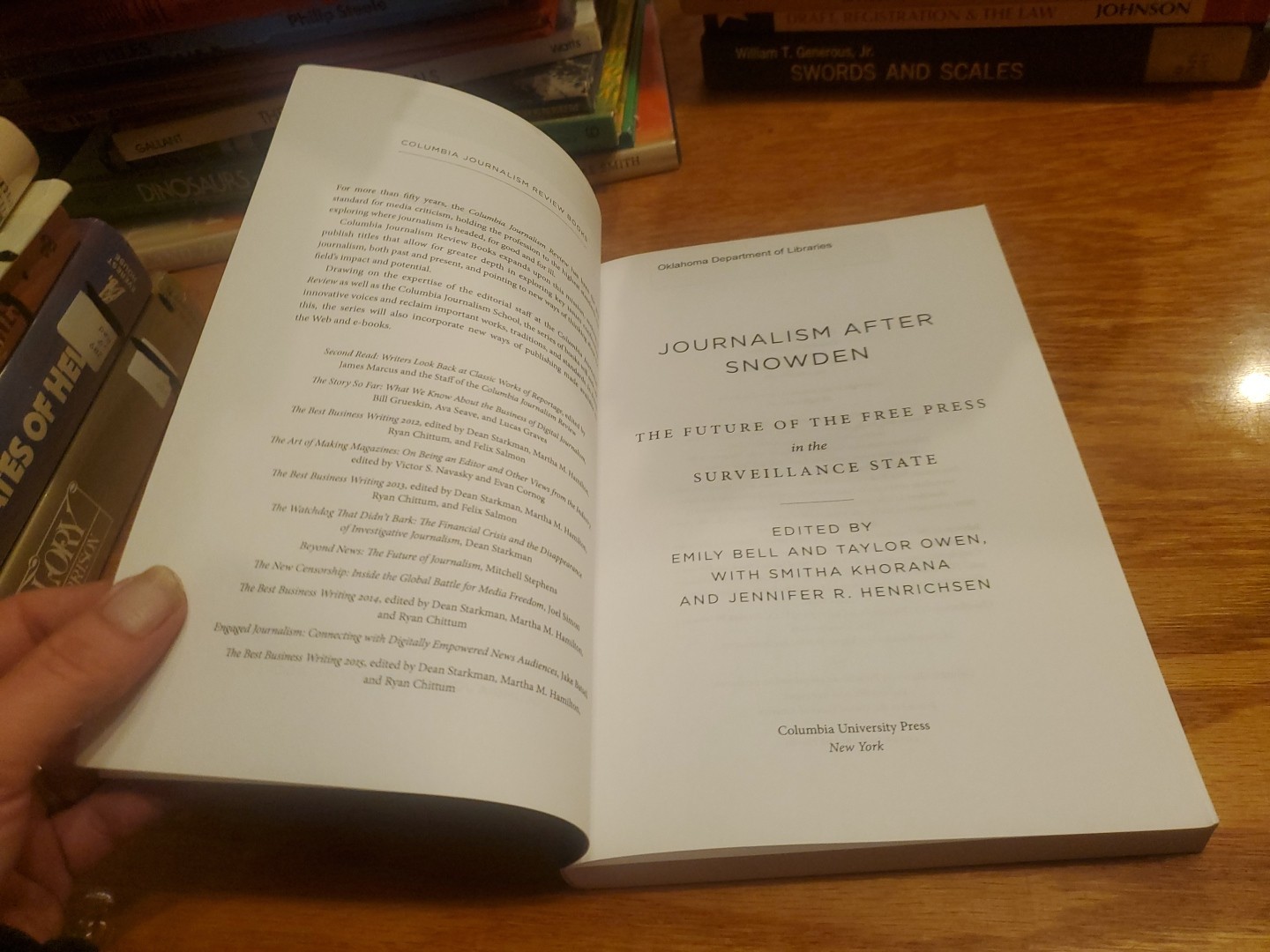 Journalism after Snowden: The Future of the Free Press… by Owen, Bell 2017 PB