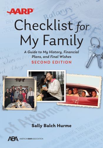ABA/AARP Checklist for My Family : A Guide to My History, Financial Plans,…