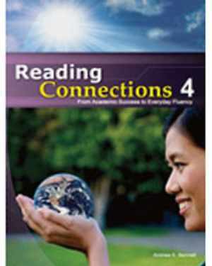 Reading Connections 4: From – Paperback, by Bennett Andrew E. – Very Good h