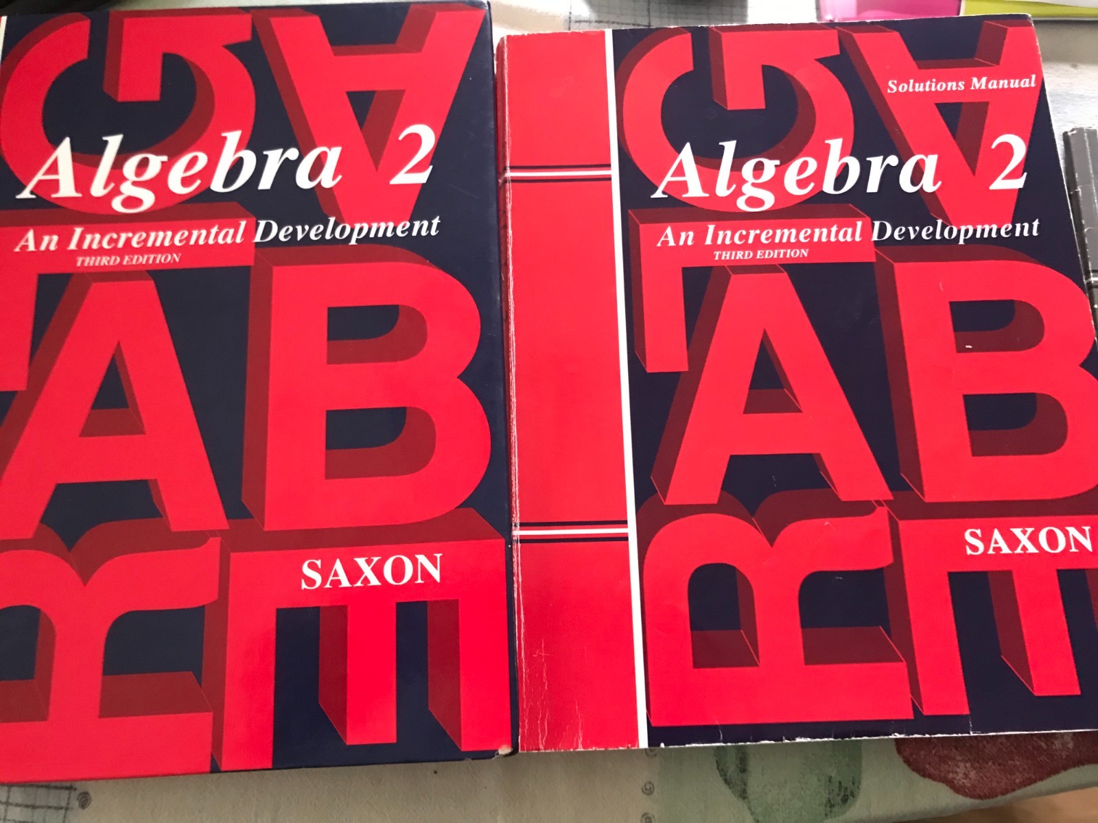 Saxon ALGEBRA 2 Complete Set – Text, Sol Manual, HS Tests, Answer Key – GOOD