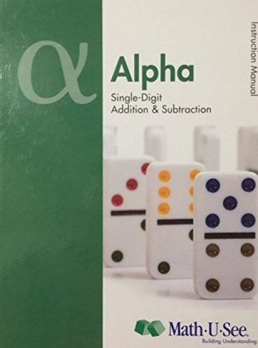 MathUSee Alpha Instruction Pack – Hardcover By Steven Demme – GOOD