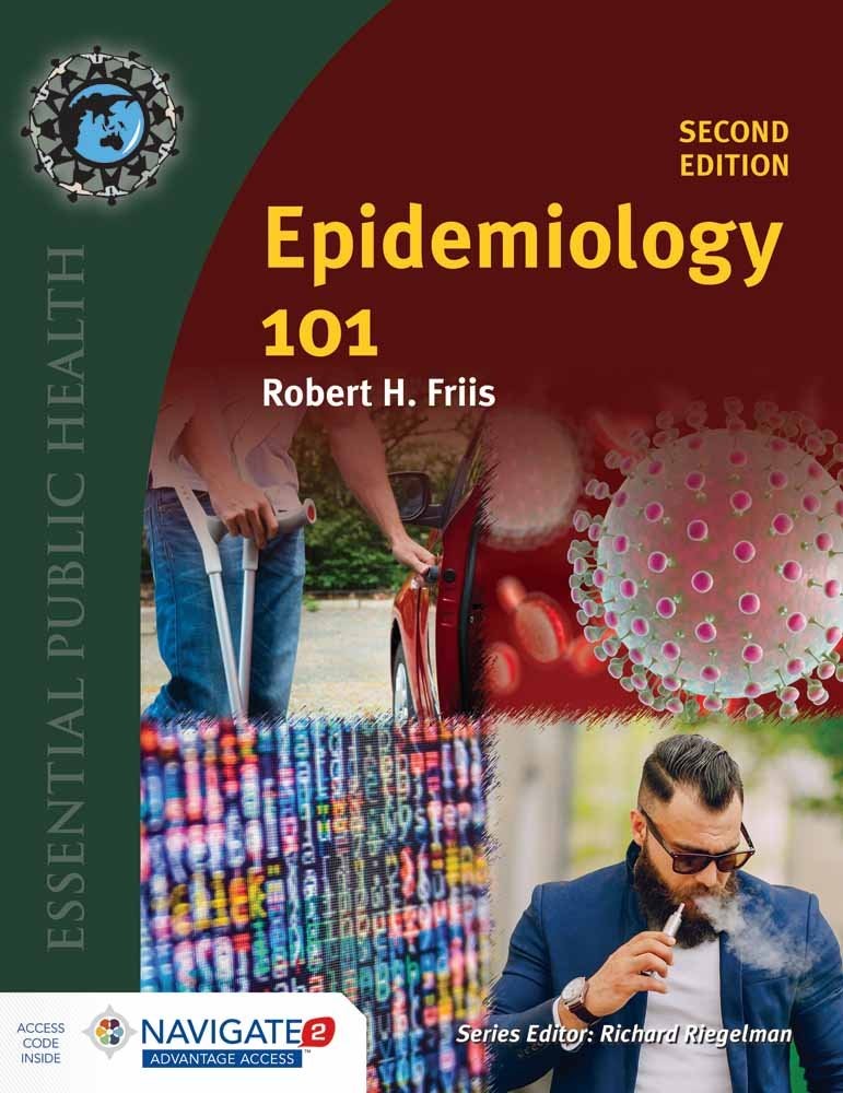 Epidemiology 101: . (Essential Public Health) – paperback Friis, Robert H.
