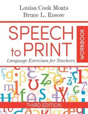 Speech to Print Workbook: – Paperback, by Moats Ed.D. Louisa – Very Good h