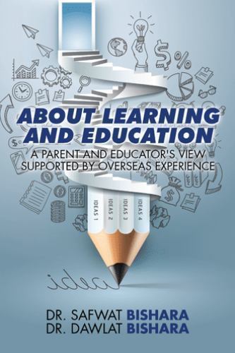 About Learning and Education: A Parent and Educator’s View Supported by…