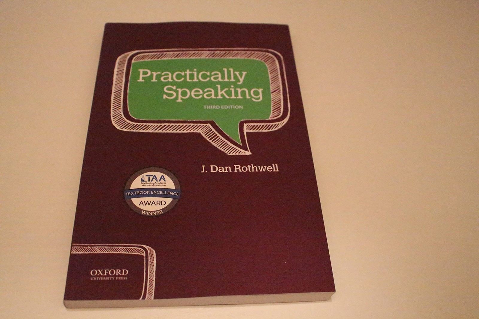 Practically Speaking – paperback Rothwell, J. Dan