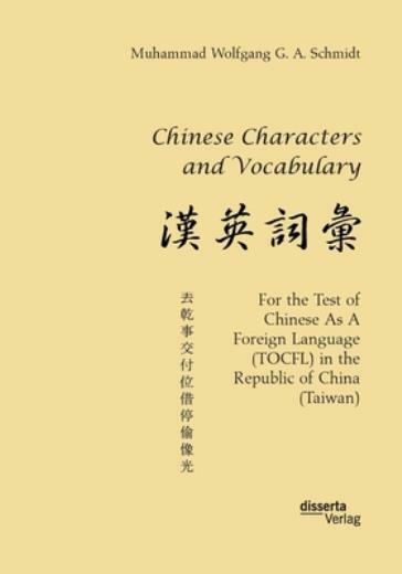 Chinese Characters And Vocabulary For The Test Of Chinese As A Foreign Lan…