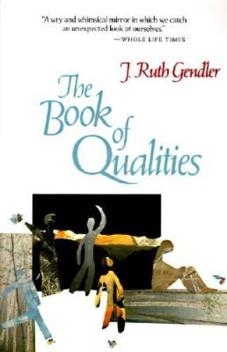 The Book of Qualities – Paperback By Gendler, J. Ruth – VERY GOOD