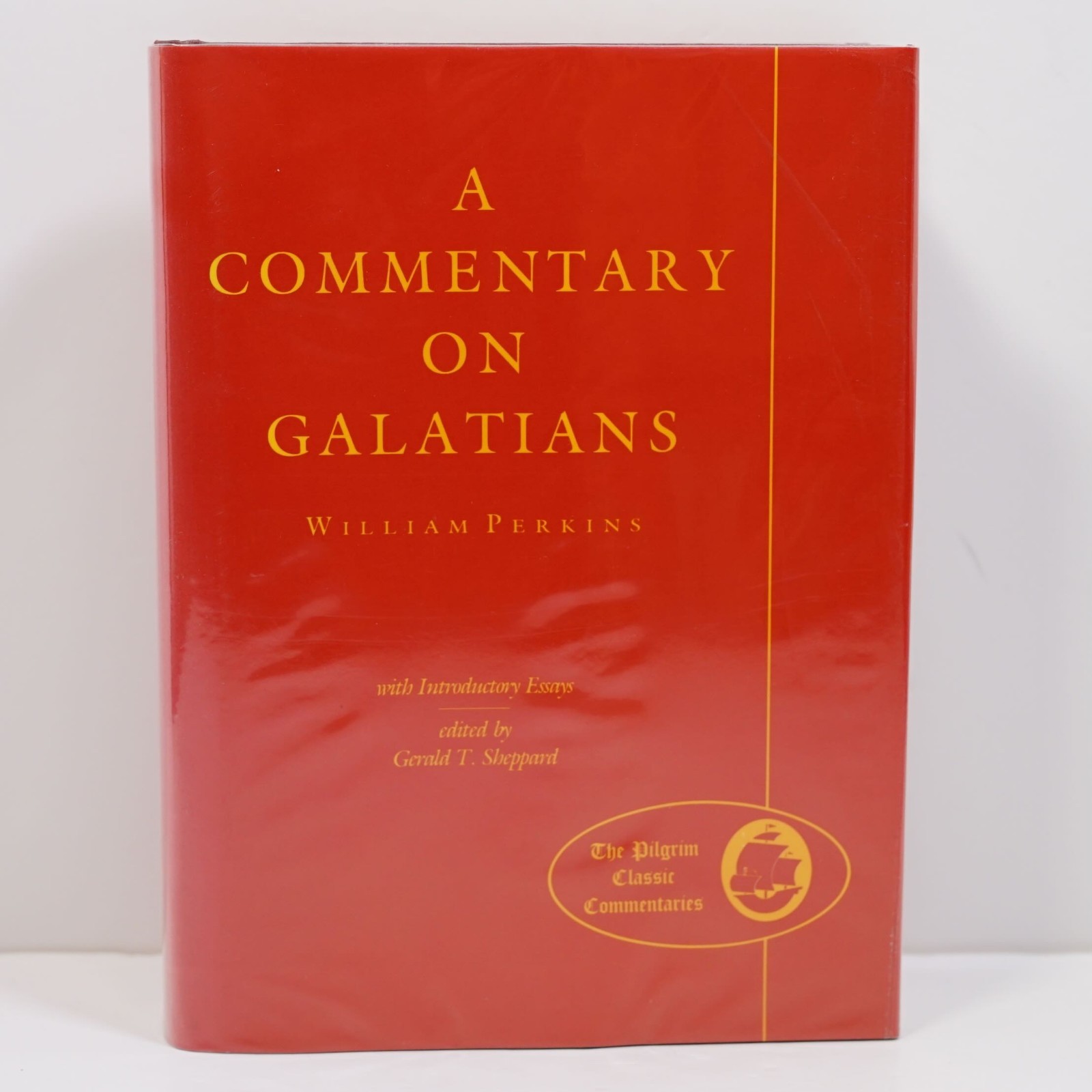 William Perkins Commentary on Galatians : A Facsimile of the 1617 edition – HB