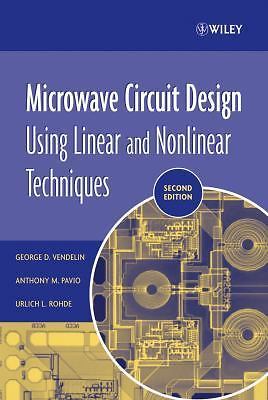 Microwave Circuit Design Using Linear and Nonlinear Techniques Ha