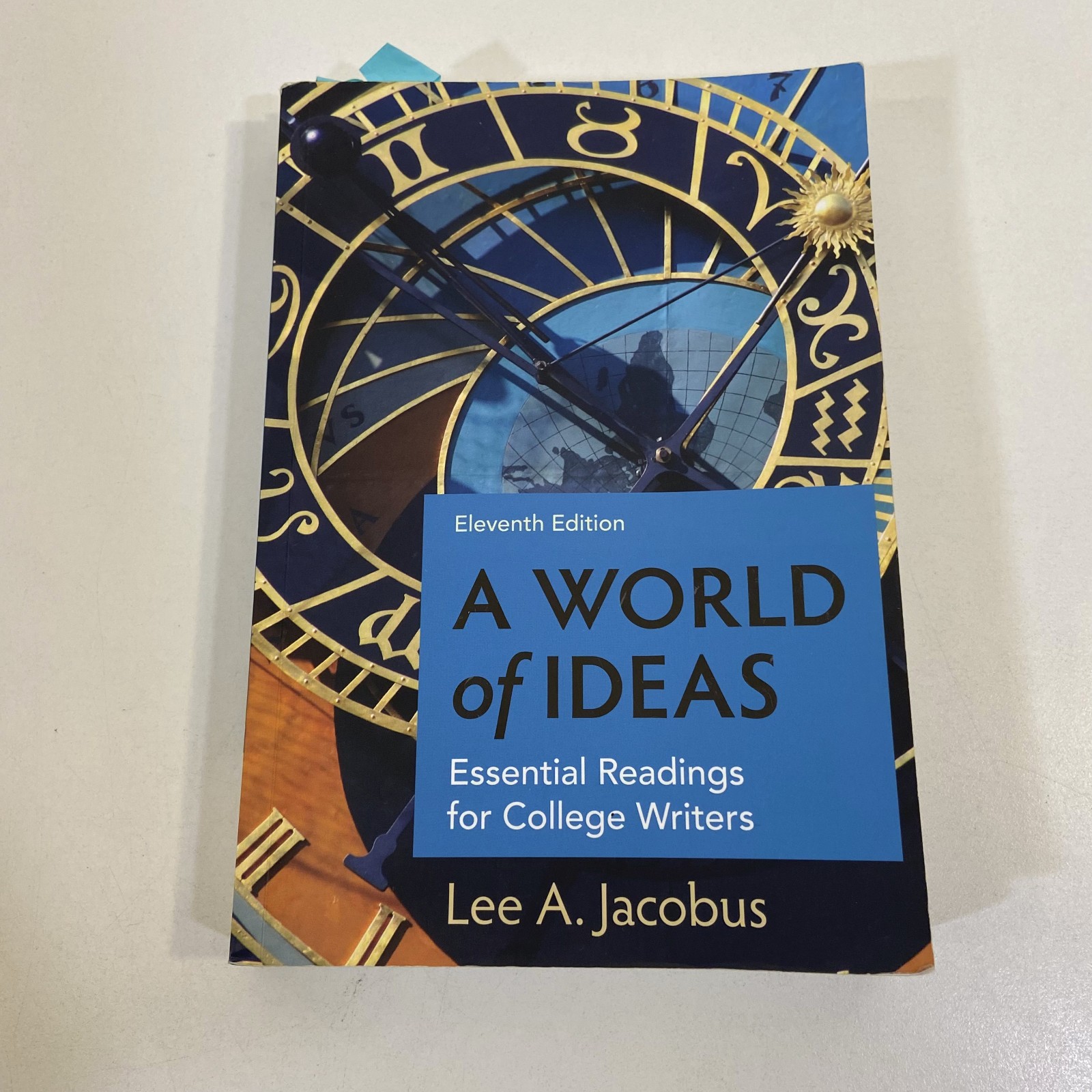 World of Ideas Essential Readings for College Writers 11th Edition 2020 TPB