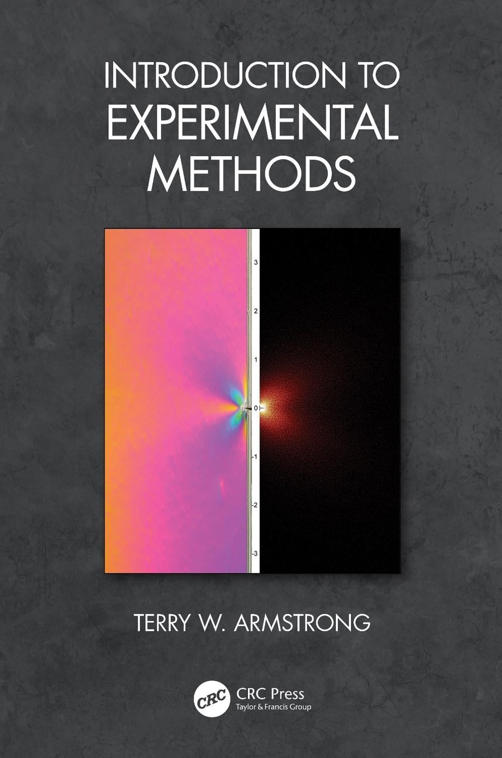 Introduction to Experimental Methods by Terry W. Armstrong Hardcover Book