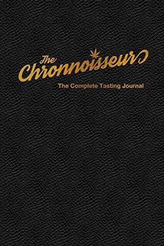 The Chronnoisseur – The Complete Tasting Journal
