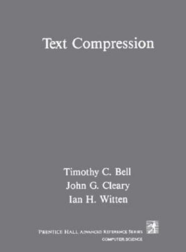 Text Compression (Prentice Hall Advanced Reference Series), Bell, Timothy C.,Wit