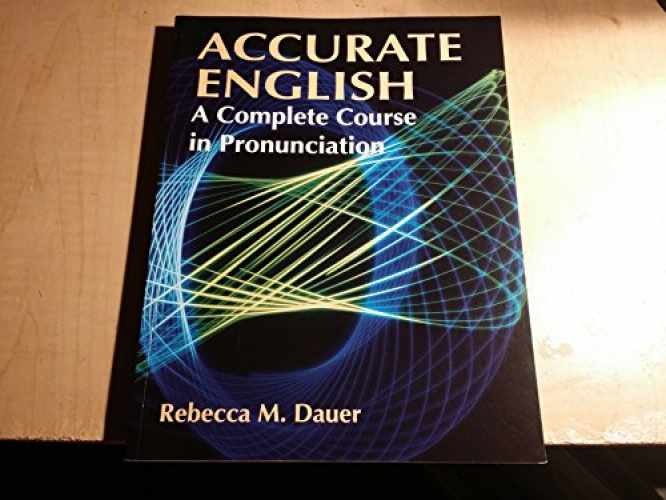 Accurate English: A Complete Course – Paperback, by Dauer Rebecca M. – Very Good
