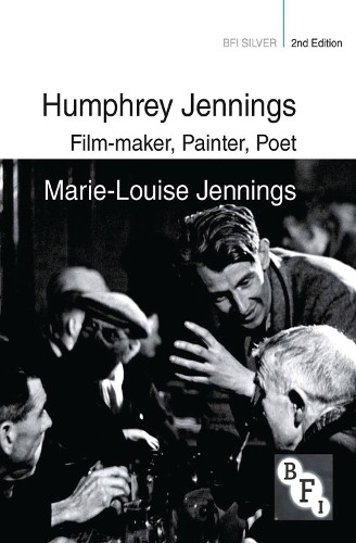 Marie-Louise Jennings Humphrey Jennings (Paperback) BFI Silver (UK IMPORT)