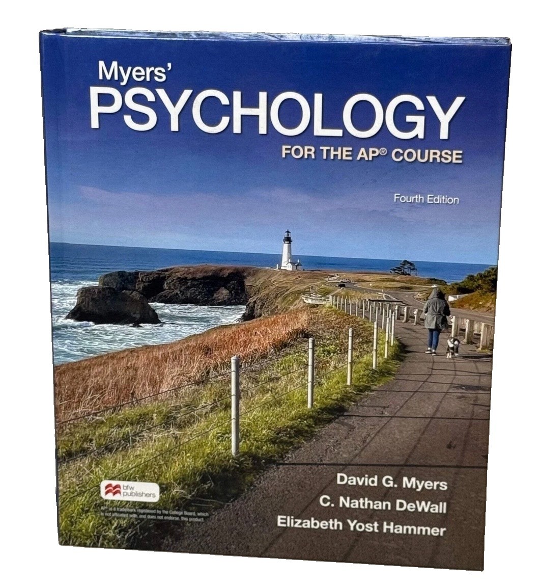 Myers’ Psychology for the AP Course: 4th Edition by Myers, DeWall and Hammer